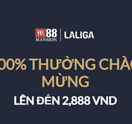 Đăng ký M88: Nhận ưu đãi tiền thưởng lên đến 2.888 VND